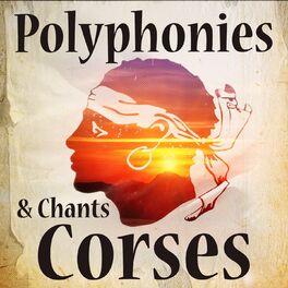 Album cover of Polyphonies & chants corses