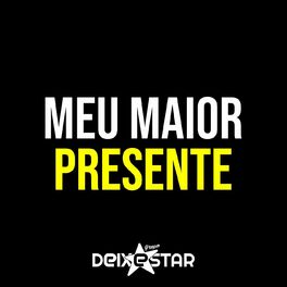 Album cover of Meu Maior Presente