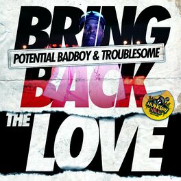 Album cover of Bring Back The Love