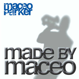 Album cover of Made by Maceo