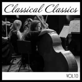 Album cover of Classical Classics, Vol. 10