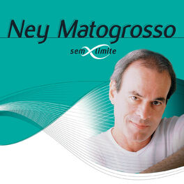 Album cover of Ney Matogrosso Sem Limite