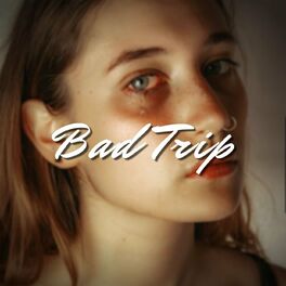 Album cover of Bad Trip
