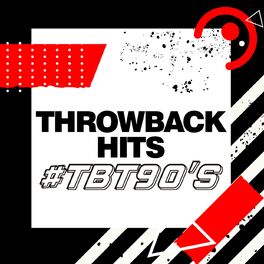 Album cover of Throwback Hits #TBT90´s