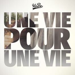 Album cover of Une Vie Pour Une Vie