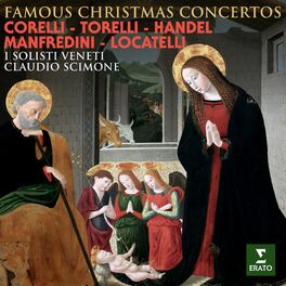Album cover of Corelli, Torelli, Handel, Manfredini & Locatelli: Famous Christmas Concertos