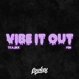 Album cover of Vibe It Out