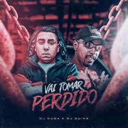 Album cover of Vai toma perdido