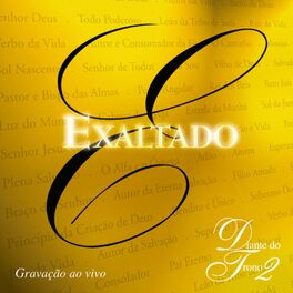 Album cover of Exaltado - Diante do Trono 2 (Ao Vivo)