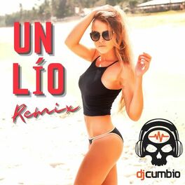Album cover of Un Lío (Remix)