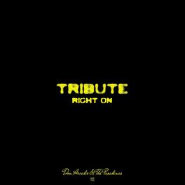 Album cover of Tribute (Right On)