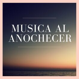 Album cover of Música al Anochecer