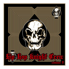 Album cover of Hip Hop Knight Crew, Vol. 9