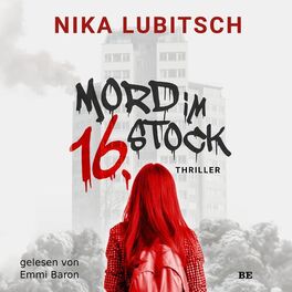 Album cover of Mord im 16. Stock (Thriller)