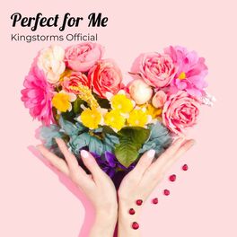 Album cover of Perfect for Me