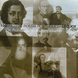 Album cover of 100 Anos de Poesia Portuguesa Séc XIX (Do Romantismo ao Simbolismo)