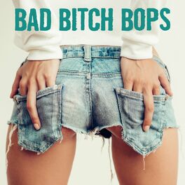 Album cover of Bad Bitch Bops