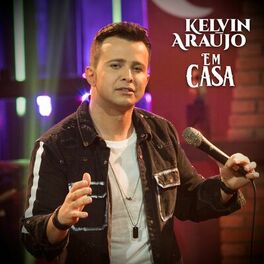 Album cover of Kelvin Araújo em Casa