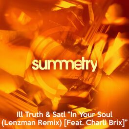 Album cover of In Your Soul (Lenzman Remix)