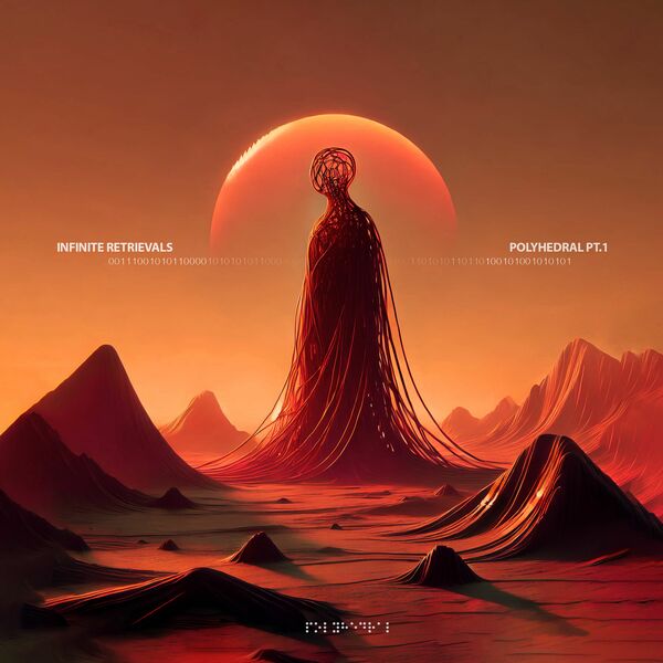 Infinite Retrievals - Polyhedral, Pt. 1 [EP] (2025)