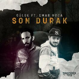 Album cover of Son Durak (feat. Emar Hoca)