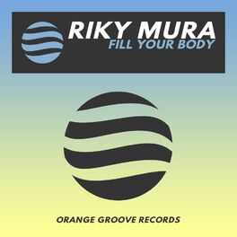 Album cover of Fill Your Body
