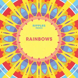 Album cover of Ripples Presents: Rainbows