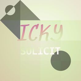 Album cover of Icky Solicit