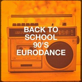 Album cover of Back to School 90's Eurodance