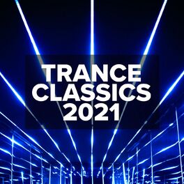 Album cover of Trance Classics 2021