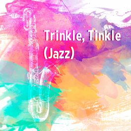 Album cover of Trinkle, Tinkle (Jazz)