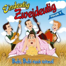Album cover of Eindeutig Zweideutig - Bubi, Bubi noch einmal - Folge 2