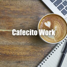 Album cover of Cafecito Work