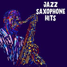 Album cover of Jazz Saxophone Hits