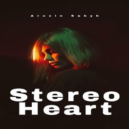 Album cover of Stereo Heart