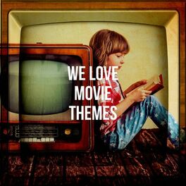Album cover of We Love Movie Themes