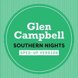 Album cover of Southern Nights (Sped Up)