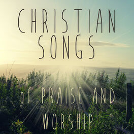 Album cover of Christian Songs of Praise & Worship