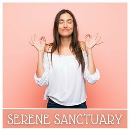 Album cover of Serene Sanctuary: Calming Yoga Meditation Sounds for Mindfulness Practice