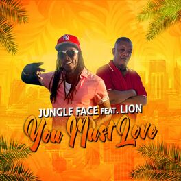 Album cover of You must love (feat. Lion)