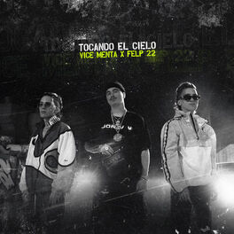 Album cover of TOCANDO EL CIELO (feat. Felp 22)