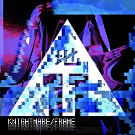Album cover of Knightmare/Frame