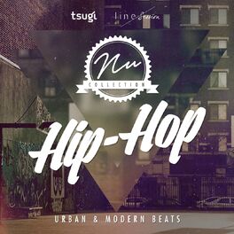 Album cover of Nu Collection: Hip-Hop (Urban & Modern Beats)