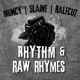 Album cover of Rhythm & Raw Rhymes (feat. Slaine & Halfcut)
