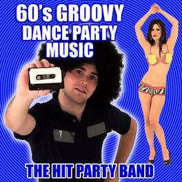 Album cover of 60's Groovy Dance Party Music