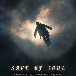 Album cover of Save My Soul (feat. Chris Taylor & Haystak)
