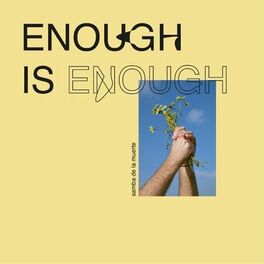 Album cover of Enough Is Enough