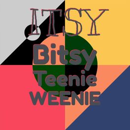 Album cover of Itsy Bitsy Teenie Weenie