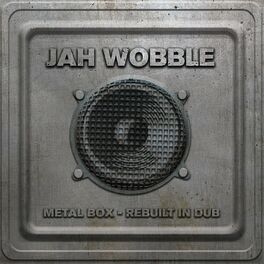 Album cover of Metal Box - Rebuilt in Dub