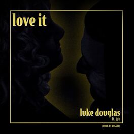 Album cover of Love It